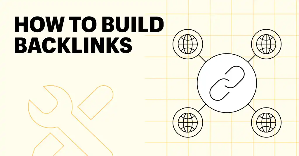 How to Get Backlinks: 15 Proven Strategies How to Get Backlinks: 15 Proven Strategies